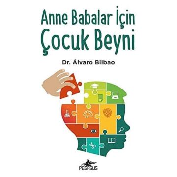 Anne Babalar İçin Çocuk Beyni