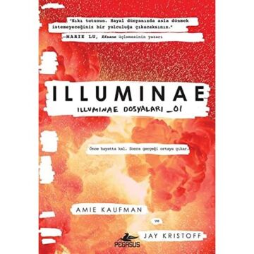 Illuminae (Ciltli): Önce hayatta kal. Sonra gerçeği ortaya çıkar.