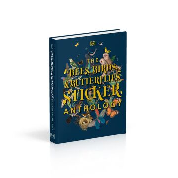 The Bees, Birds & Butterflies Sticker Anthology: With More Than 1,000 Vintage Stickers