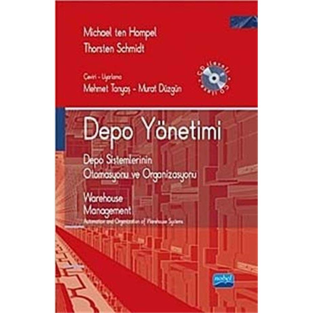 Depo Yönetimi: Depo Sistemlerinin Otomasyonu ve Organizasyonu