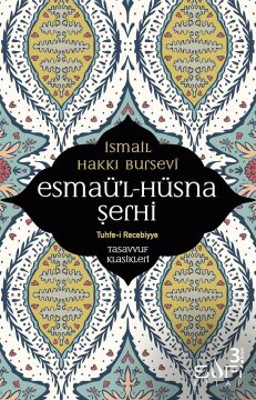 Esmaü'l Hüsna Şerhi: Tuhfe-i Recebiyye