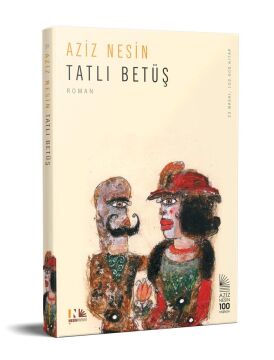 Tatlı Betüş: Nesin Yayınevi