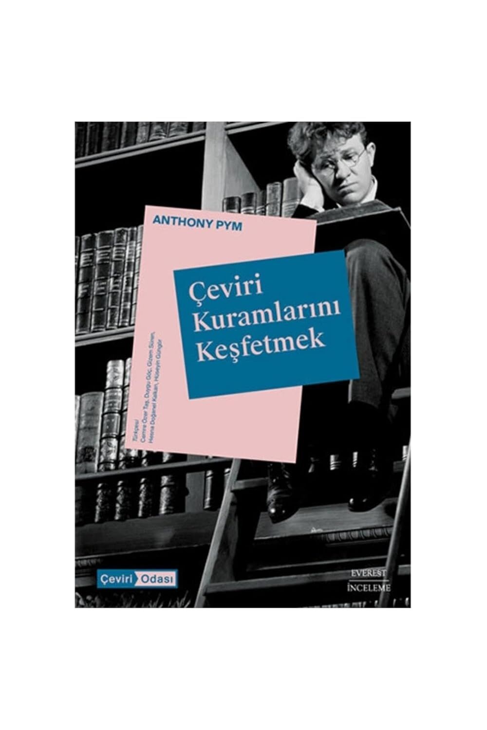 Çeviri Kuramlarını Keşfetmek
