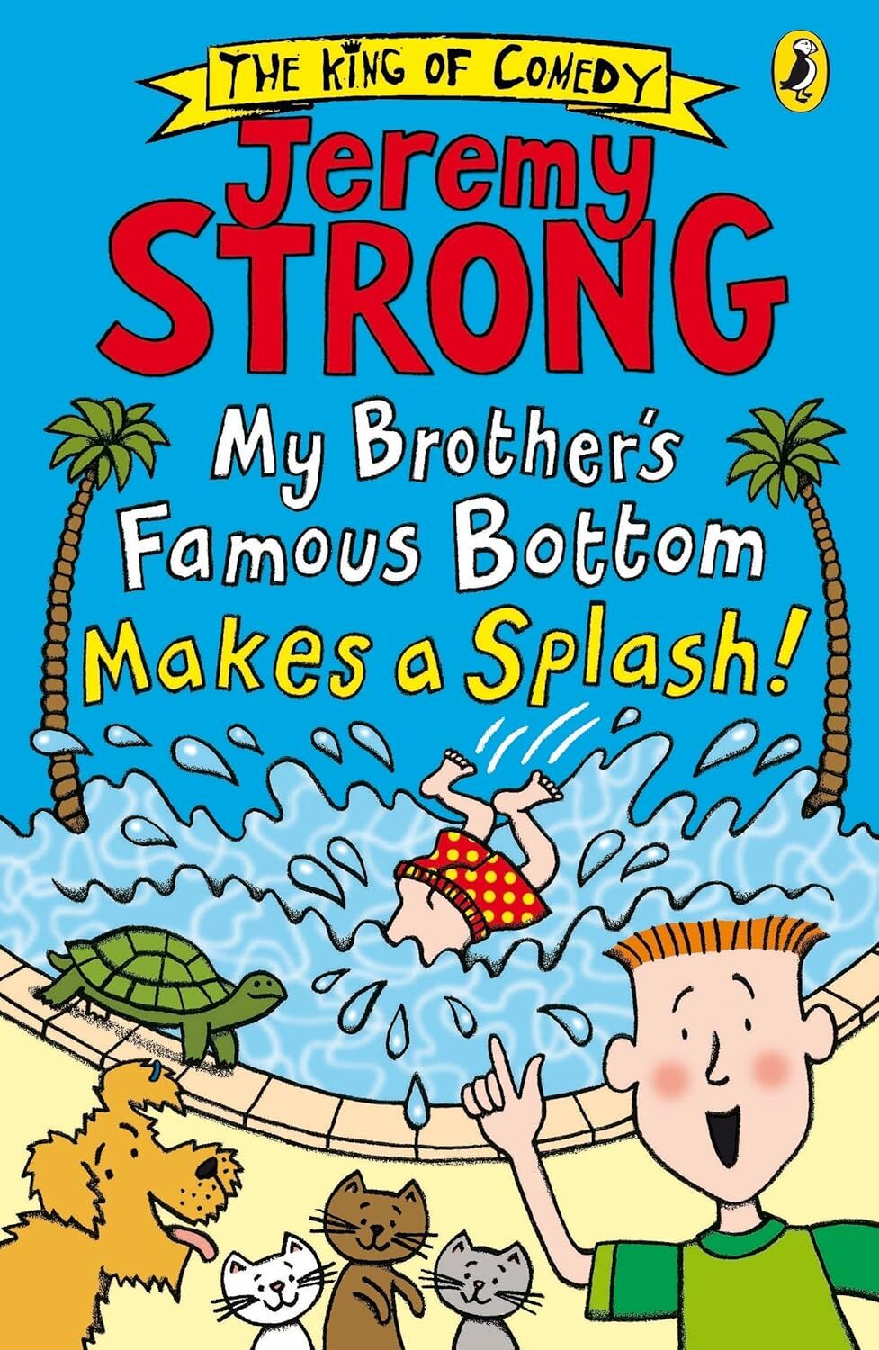 My Brother’s Famous Bottom Makes a Splash!: 2