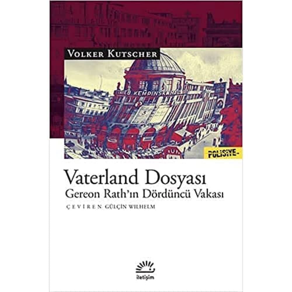 Vaterland Dosyası: Gereon Rath’ın Dördüncü Vakası
