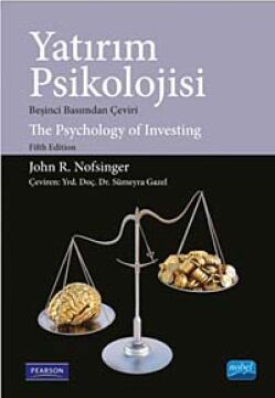 Yatırım Psikolojisi: The Psychology of Investing