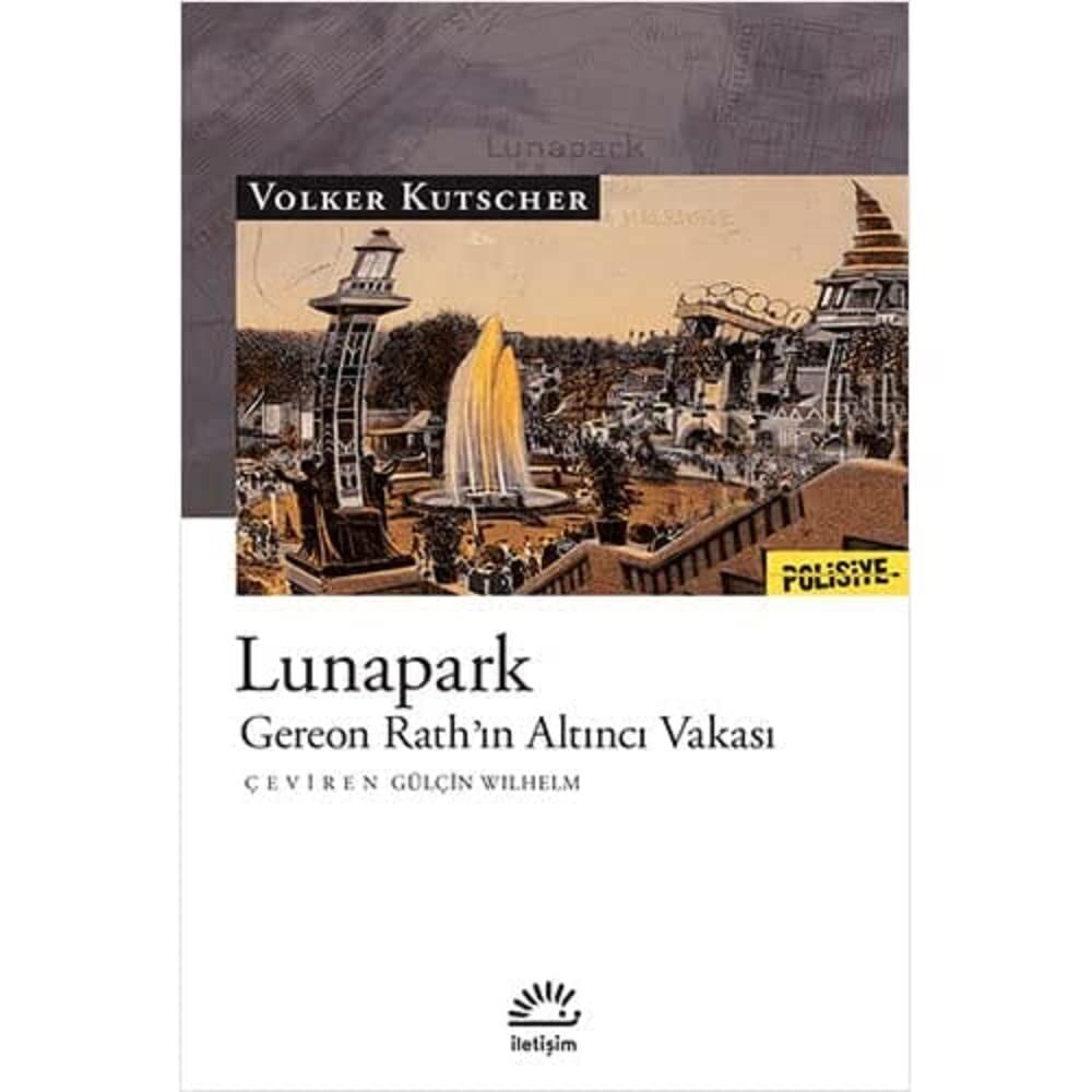 Lunapark: Gereon Rath’ın Altıncı Vakası