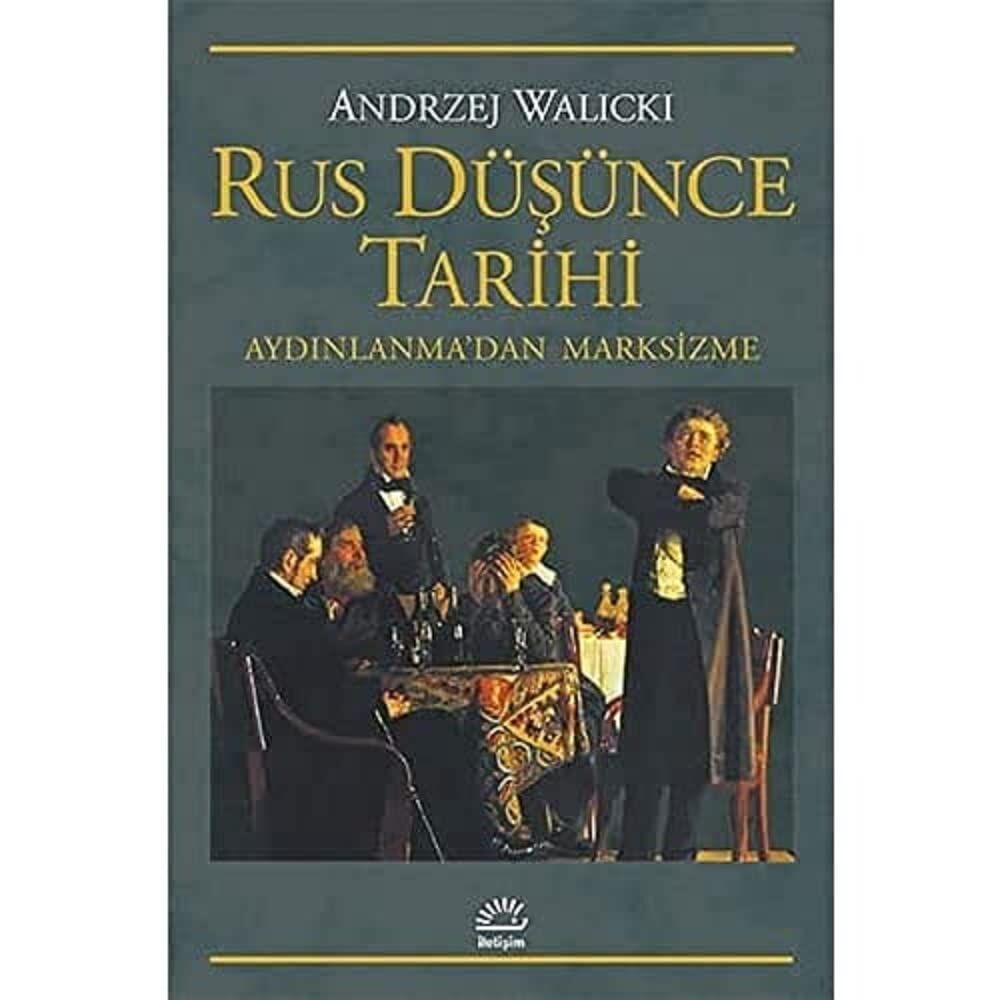 Rus Düşünce Tarihi: Aydınlanma'dan Marksizme