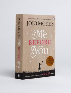 Me Before You: The international bestselling phenomenon: The international phenomenon from the bestselling author of Someone Else's Shoes 2023