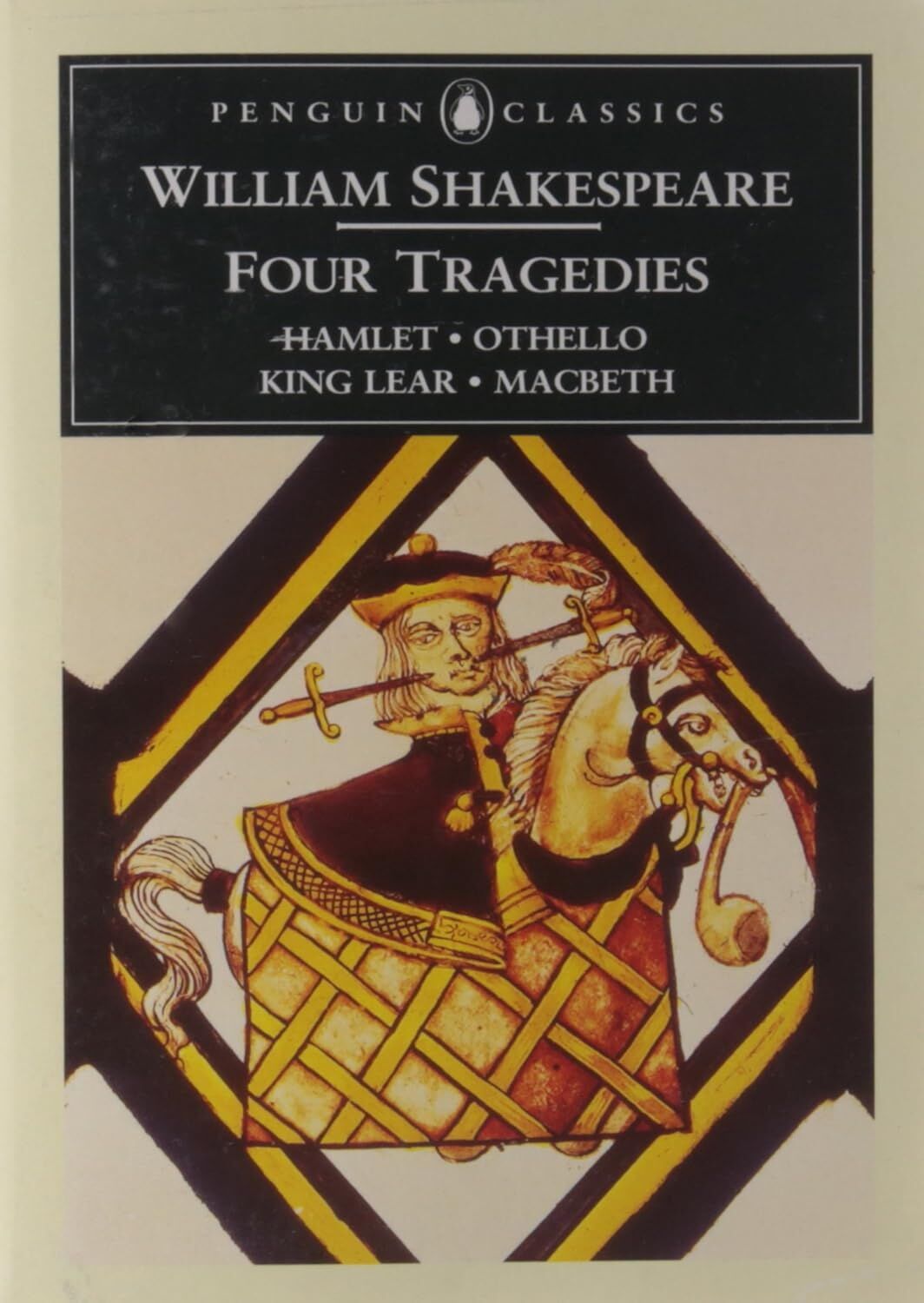 Four Tragedies: Hamlet, Othello, King Lear, Macbeth