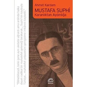 Mustafa Suphi: Karanlıktan Aydınlığa