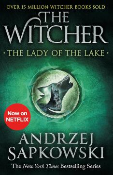 The Lady of the Lake: Witcher 5 – Now a major Netflix show