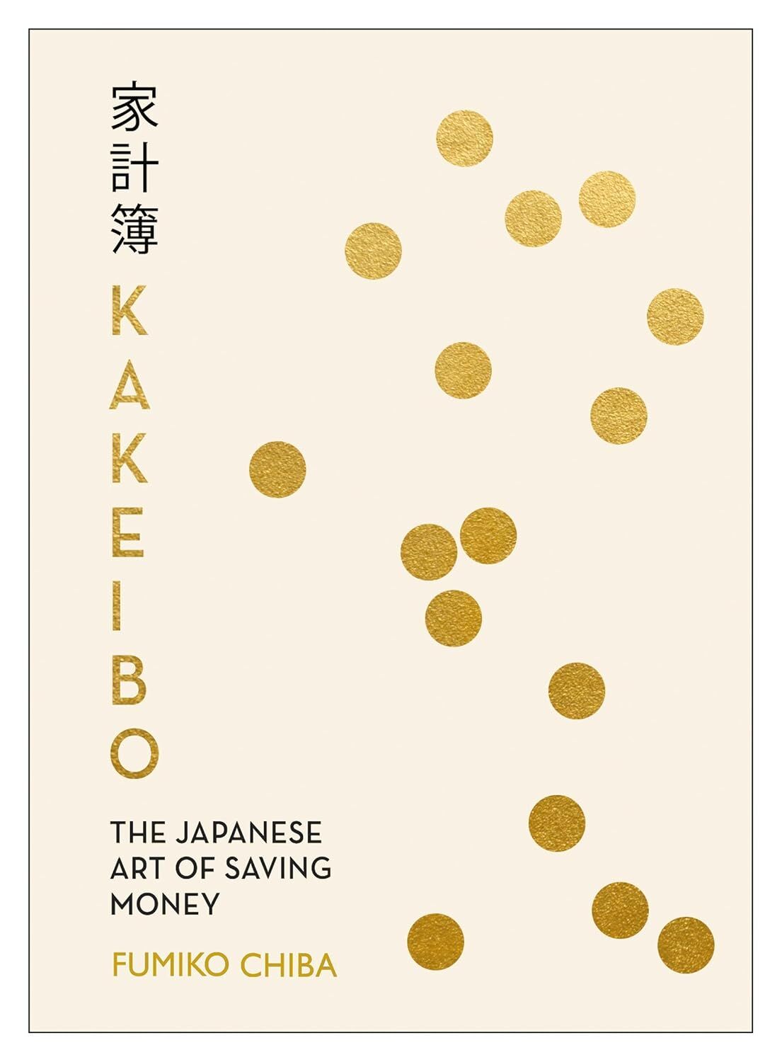 Kakeibo: The Japanese Art of Budgeting & Saving Money