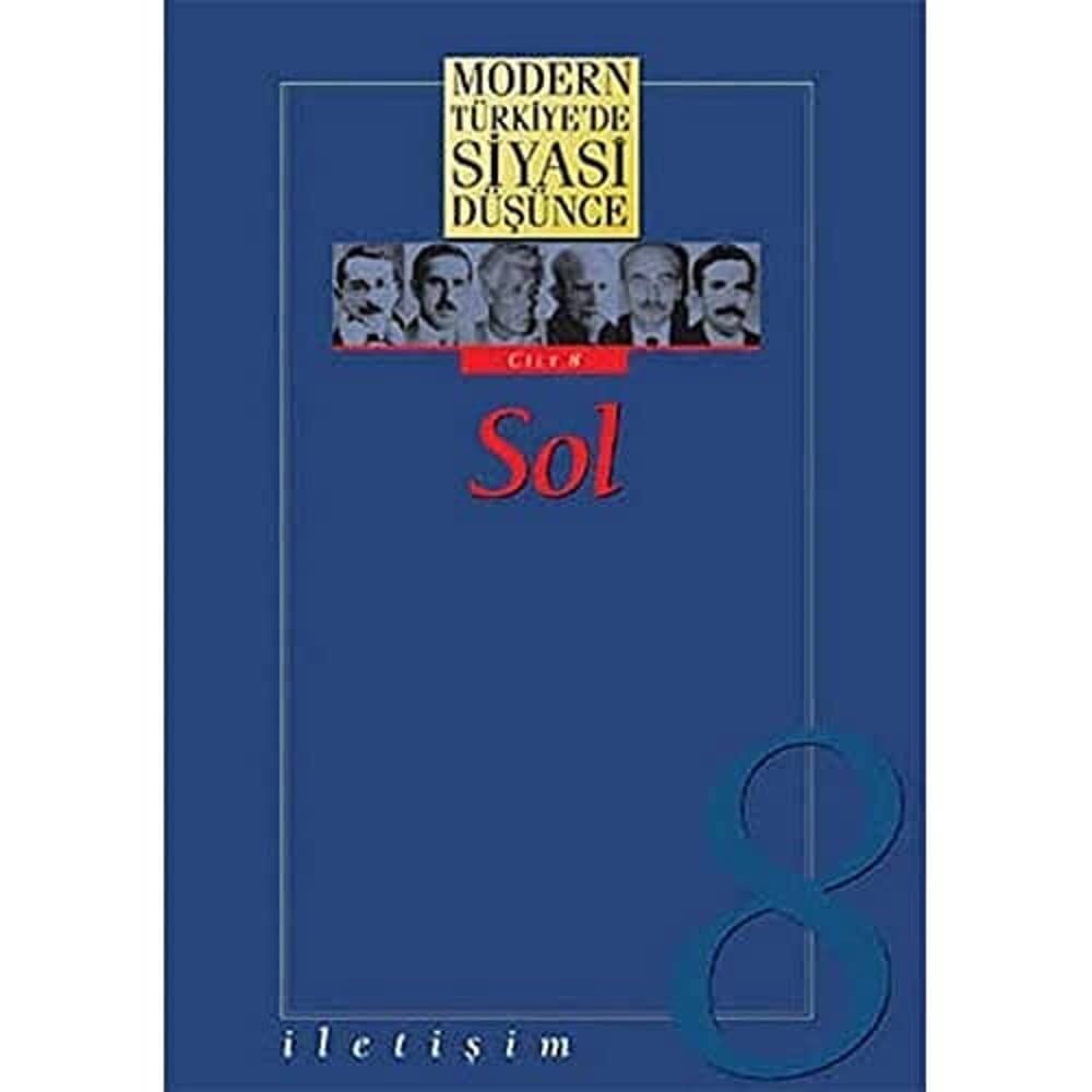 Modern Türkiye’de Siyasi Düşünce Sol Cilt: 8 (Ciltli)