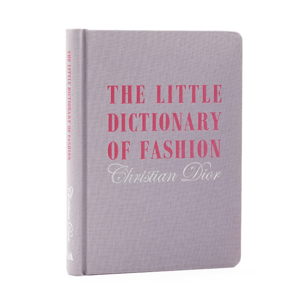 Little Dictionary of Fashion, The: A Guide to Dress Sense for Every Woman
