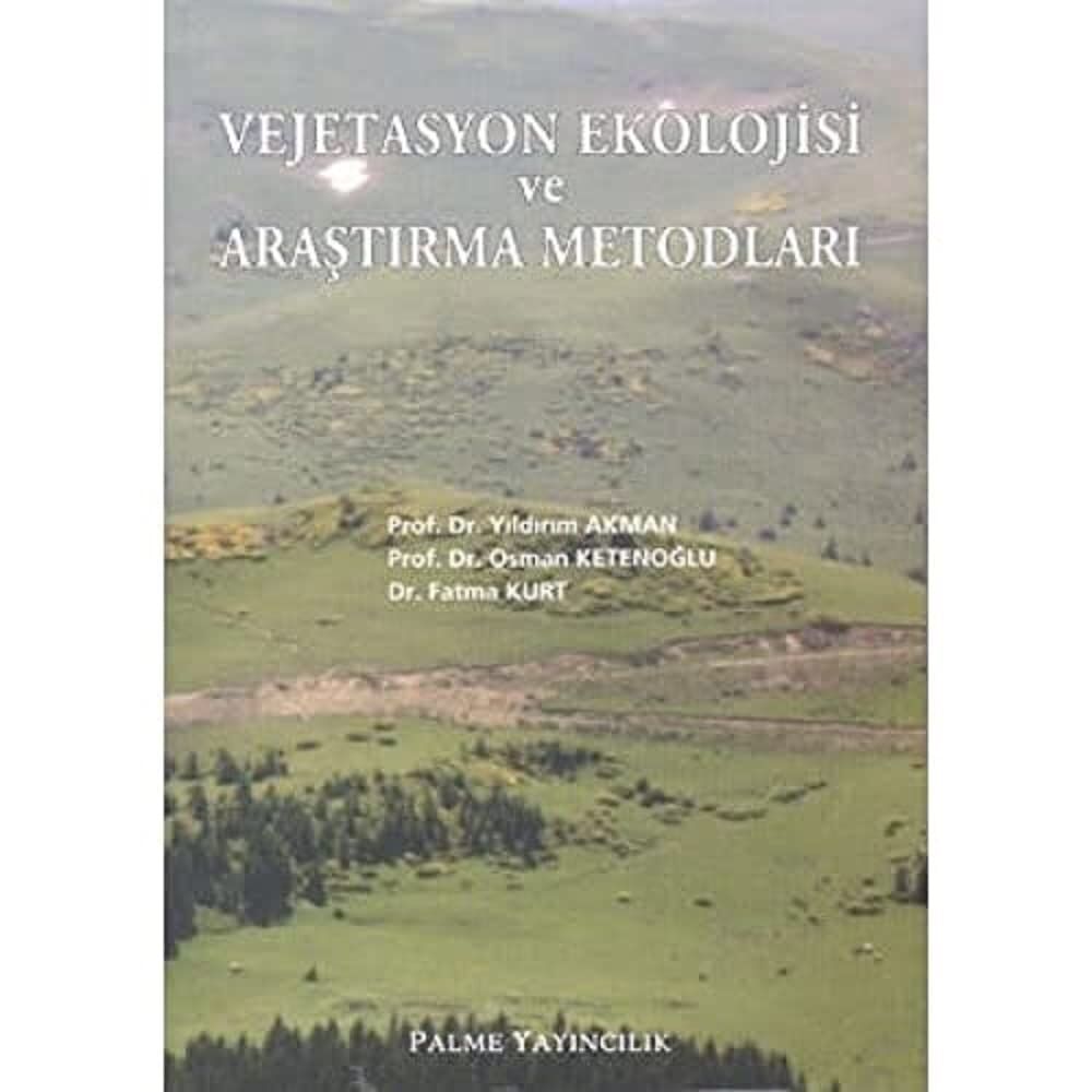 Vejetasyon Ekolojisi ve Araştırma Metodları