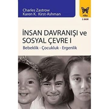 İnsan Davranışı ve Sosyal Çevre - 1: Bebeklik - Çocukluk - Ergenlik