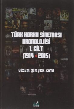 Türk Korku Sineması 1. Cilt (1914-2015)