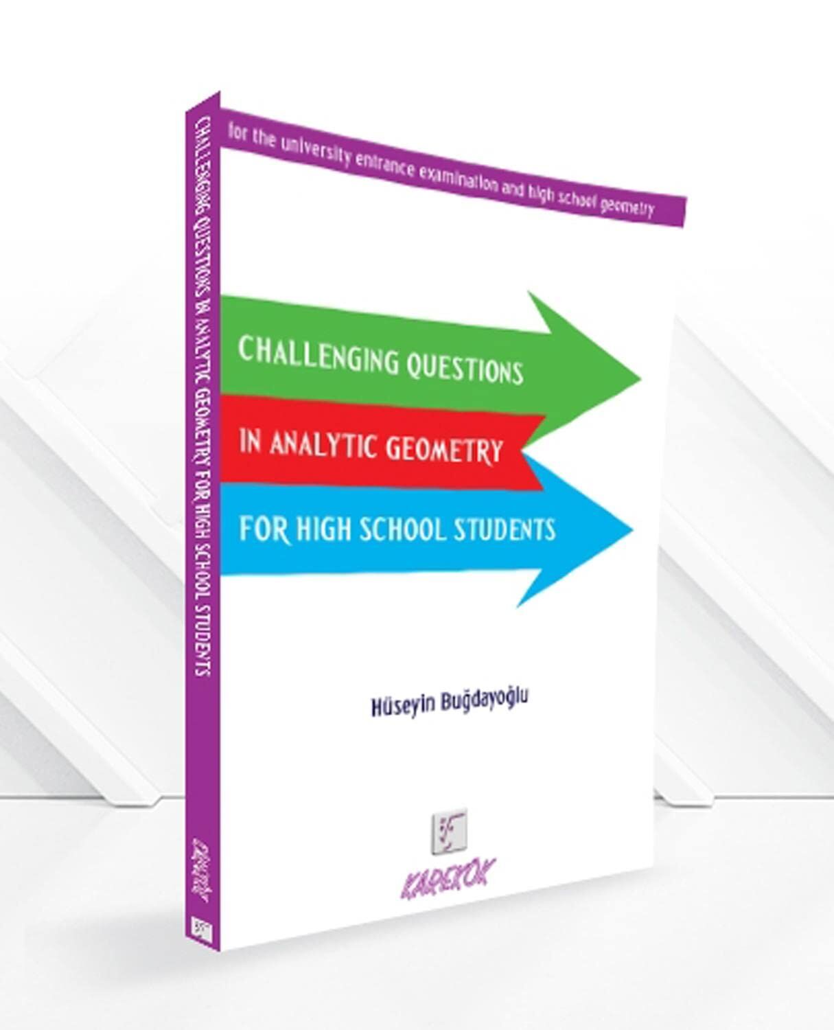 Karekök Challenging Questions in Analytic Geometry For High School Students