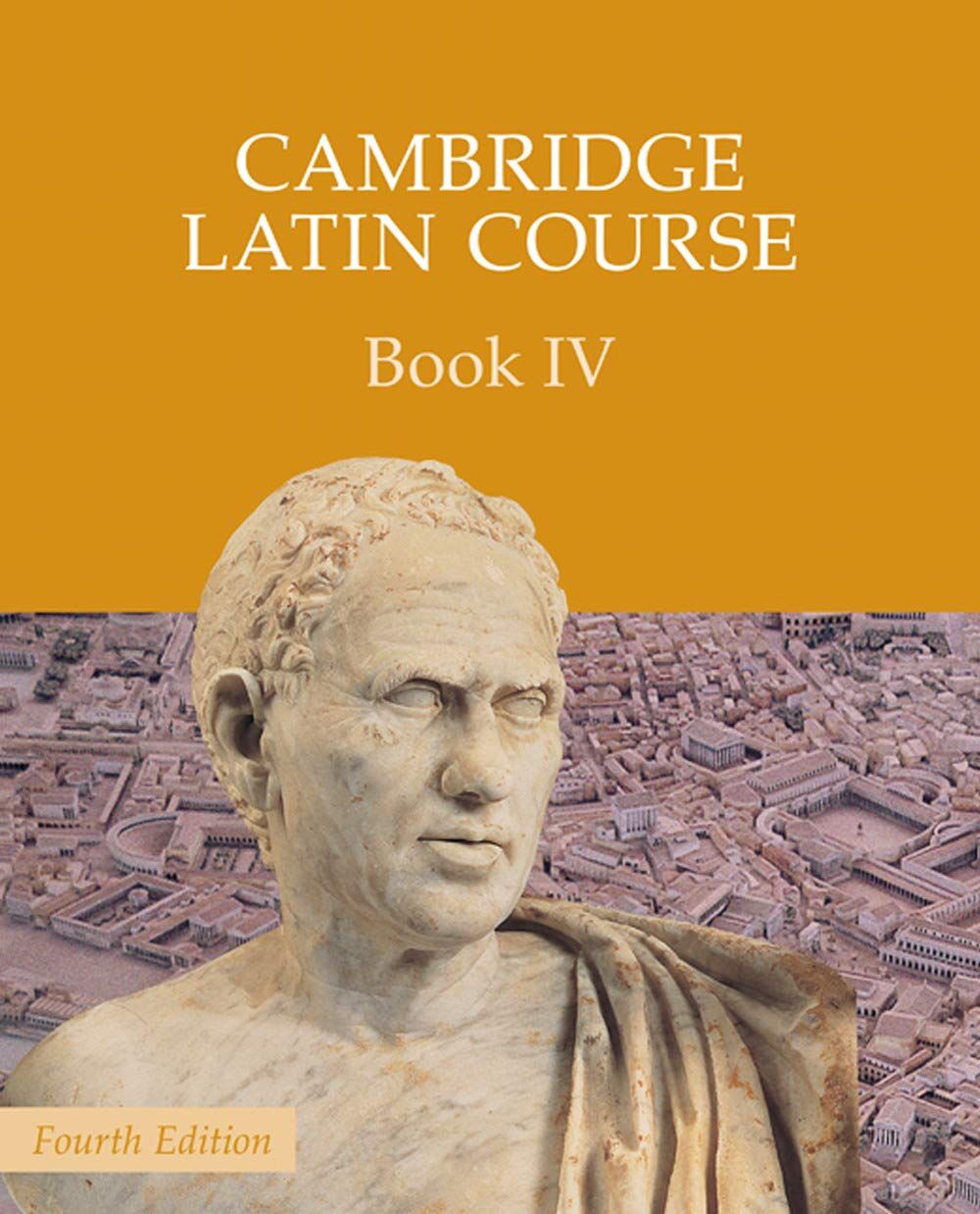 Cambridge Latin Course Book 4 Student's Book 4th Edition: 04