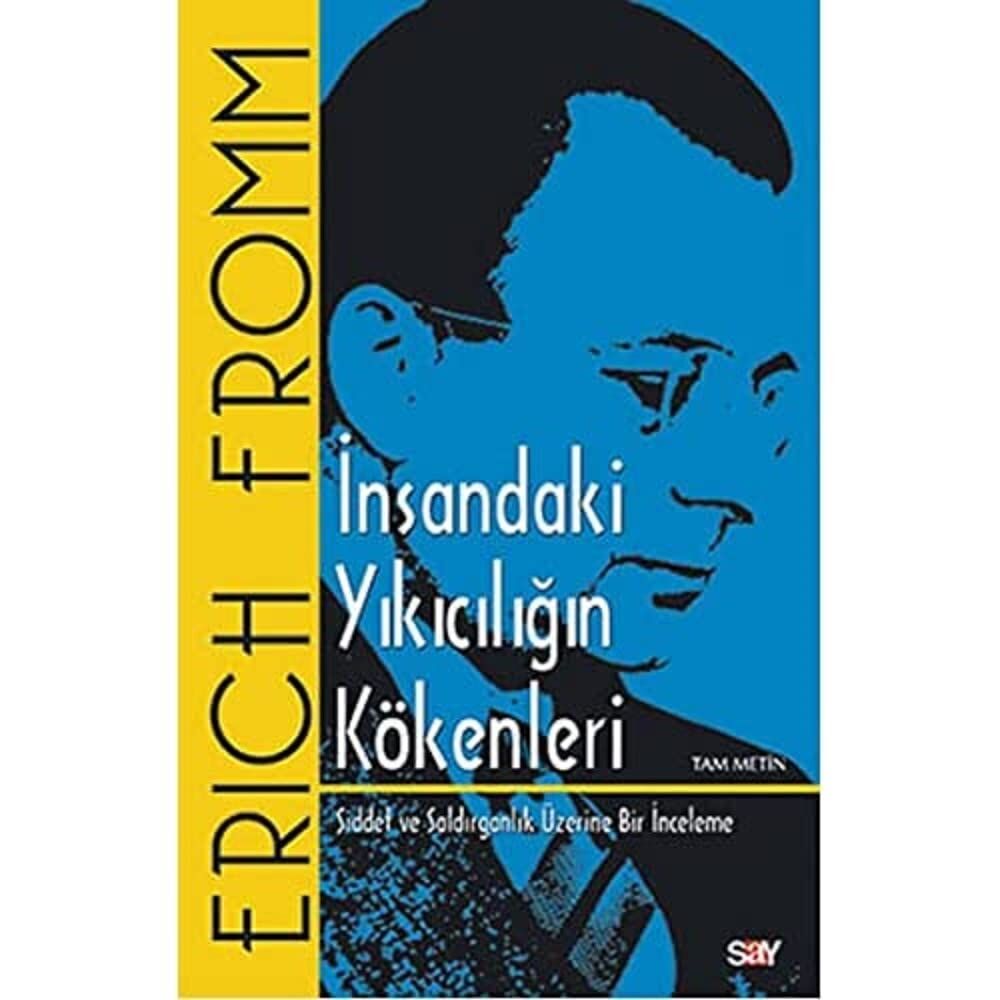 İnsandaki Yıkıcılığın Kökenleri (Tam Metin): Şiddet ve Saldırganlık Üzerine Bir İnceleme