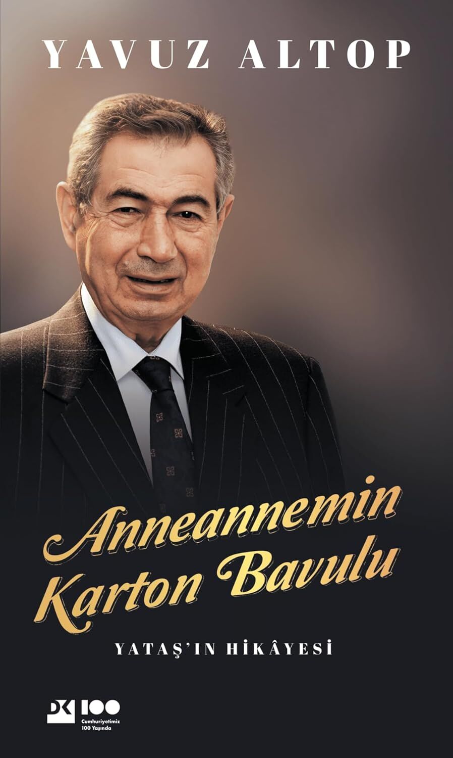 Anneannemin Karton Bavulu - Yataş’ın Hikayesi (Ciltli)