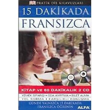 15 Dakikada Fransızca: Pratik Dil Kılavuzları Kitap ve 60 dakikalık 2 cd