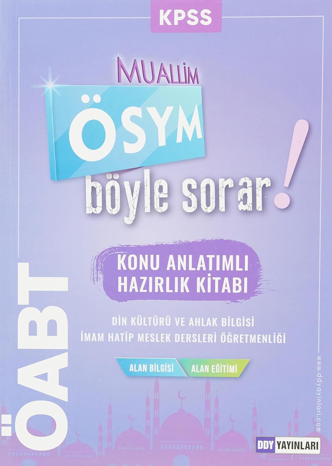 2022 ÖABT Muallim ÖSYM Böyle Sorar! Konu Anlatımlı Hazırlık Kitabı (Kapak değişebilir)