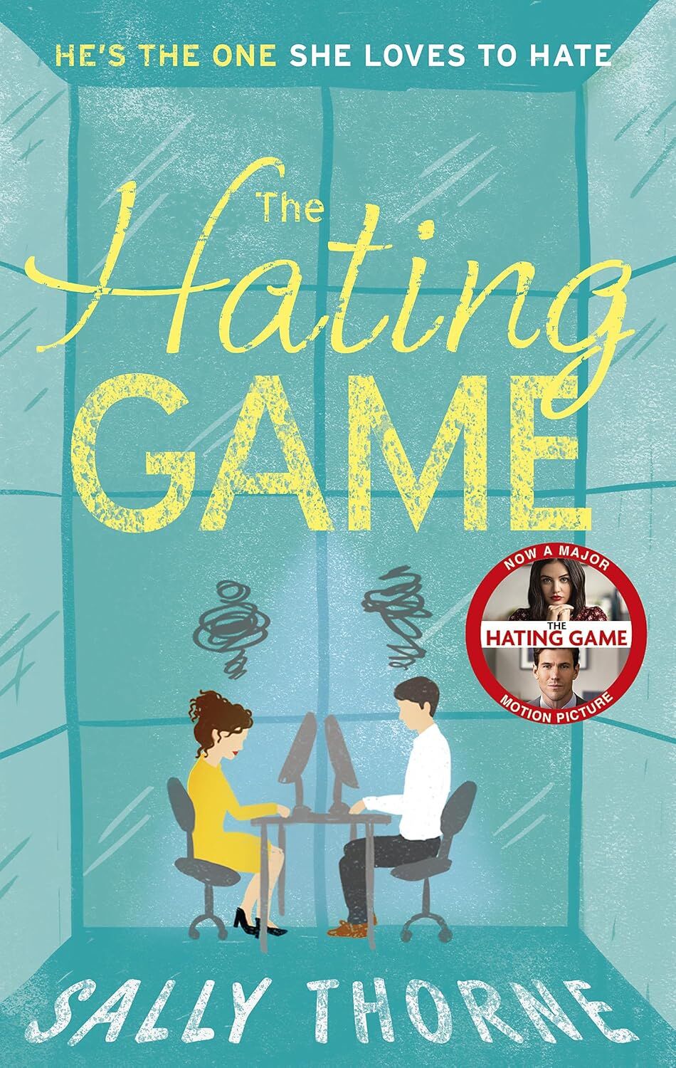 The Hating Game: 'The very best book to self-isolate with' Goodreads reviewer: the TikTok sensation! The perfect enemies to lovers romcom