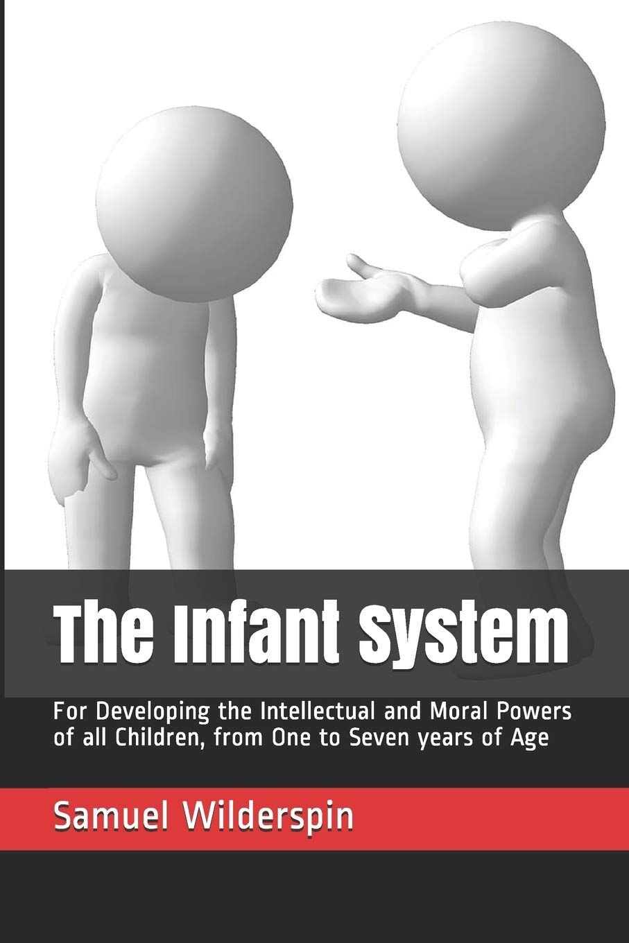 The Infant System