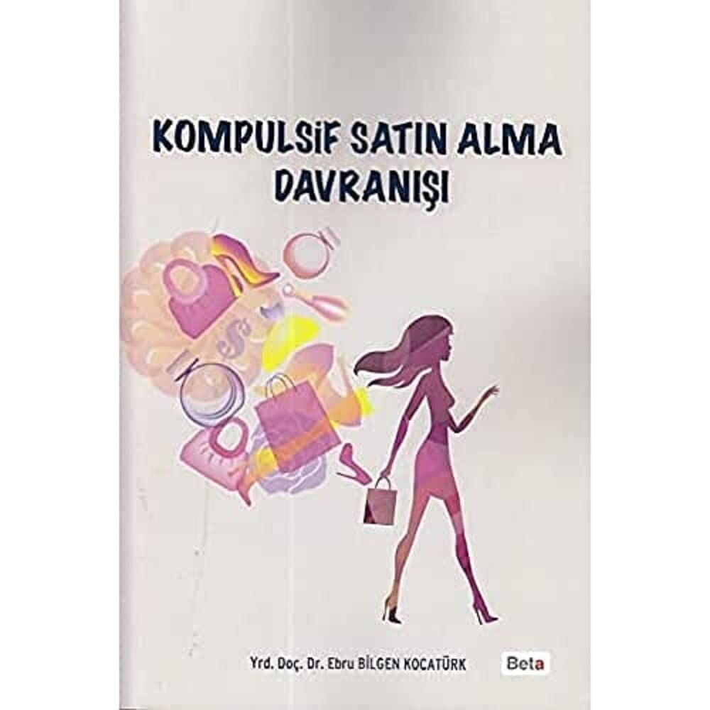 Kompulsif Satın Alma Davranışı