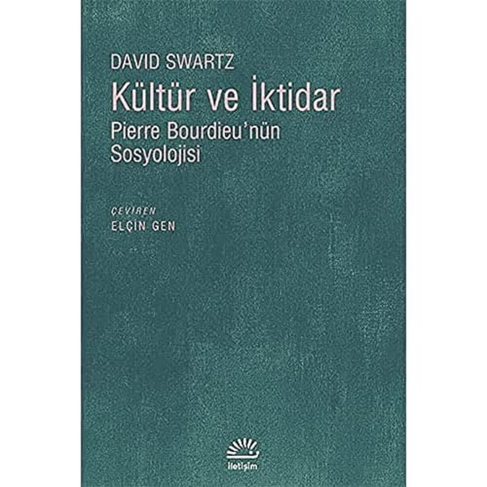 Kültür ve İktidar: Pierre Bourdieu'nün Sosyolojisi