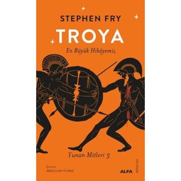Troya - En Büyük Hikayemiz: Yunan Mitleri 3