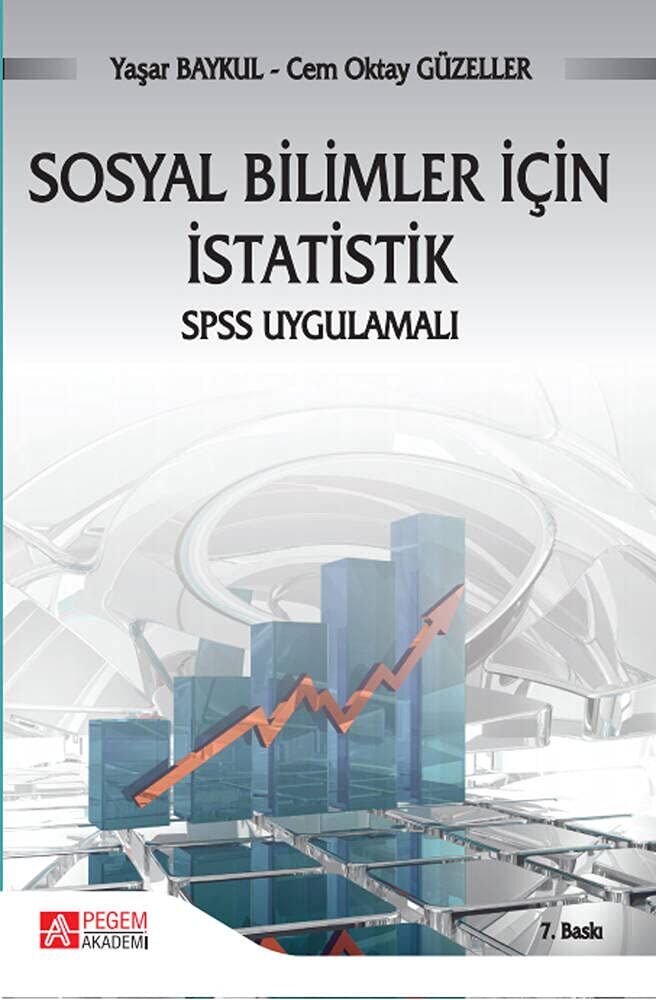 Sosyal Bilimler İçin İstatistik: SPSS Uygulamalı