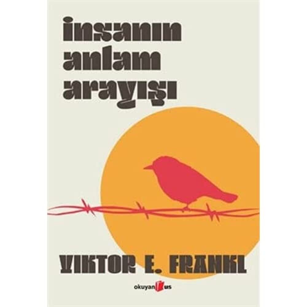 İnsanın Anlam Arayışı (Ciltli)