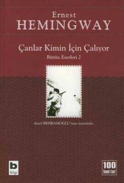 Çanlar Kimin İçin Çalıyor: Bütün Eserleri 2