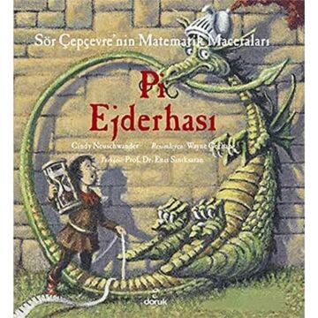 Pi Ejderhası: Sör Çepçevre'nin Matematik Maceraları