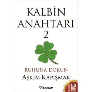 Kalbin Anahtarı 2: Ruhuna Dokun