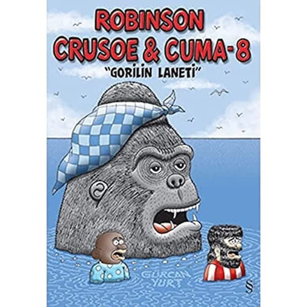 Robinson Crusoe & Cuma - 8: ''Gorilin Laneti''