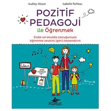 Pozitif Pedagoji İle Öğrenmek