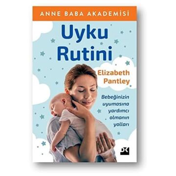 Uyku Rutini: Bebeğinizin Uyumasına Yardımcı Olmanın Yolları