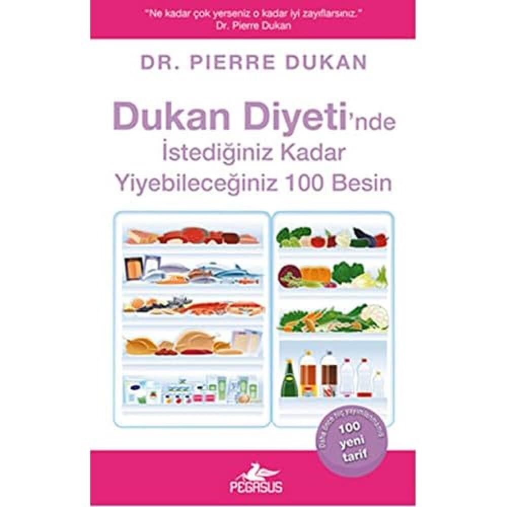 DUKAN DİYETİNDE İST.KADAR YİY. 100 BESİN