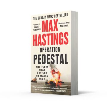 Operation Pedestal: The Fleet That Battled to Malta 1942