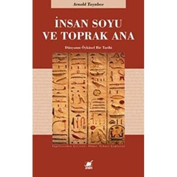 İnsan Soyu ve Toprak Ana: Dünyanın Öyküsel Bir Tarihi