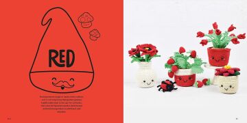 Kawaii Crochet Garden: 40 super cute amigurumi patterns for plants and more