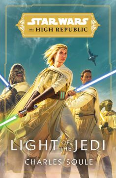 Star Wars: Light of the Jedi (The High Republic): 1