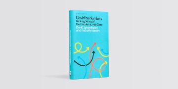 Covid By Numbers: Your Questions Answered: Making Sense of the Pandemic with Data: Pelican Books