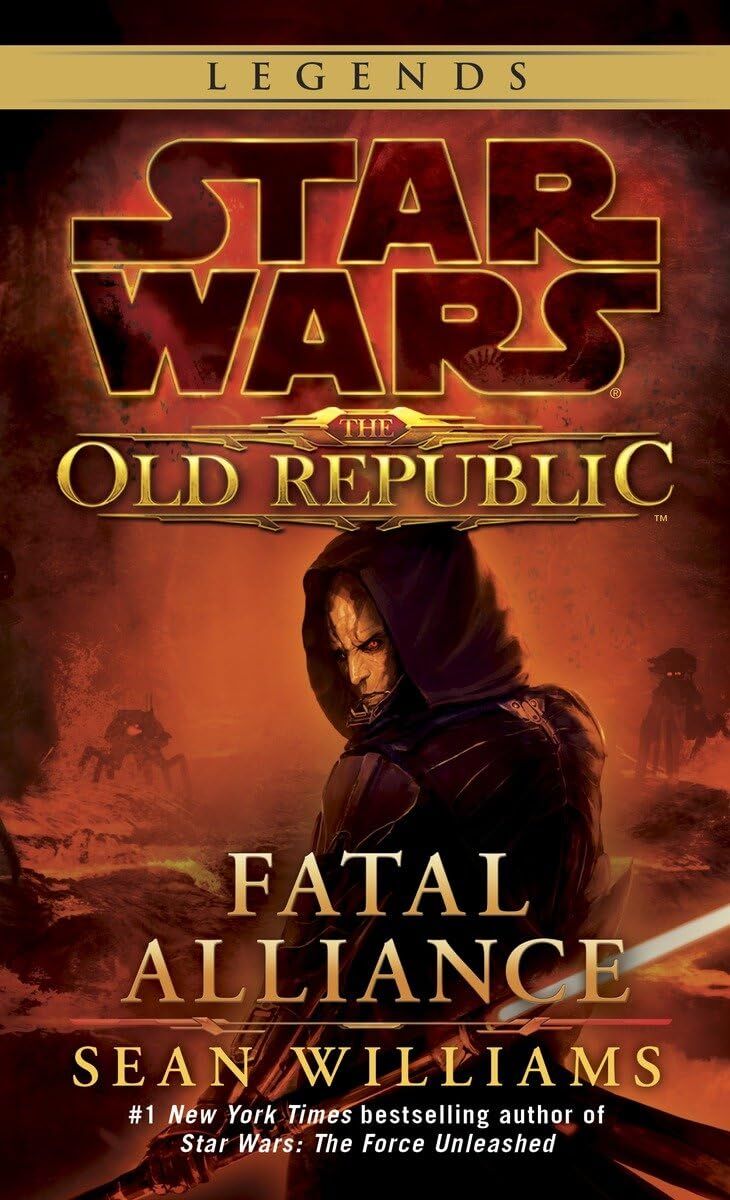 Fatal Alliance: Star Wars Legends (The Old Republic): 3