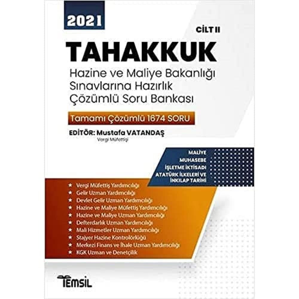 2021 Tahakkuk - Hazine ve Maliye Bakanlığı Sınavlarına Hazırlık Çözümlü Soru Bankası Cilt 2