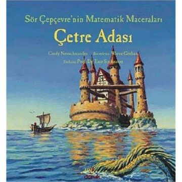 Çetre Adası: Sör Çepçevre'nin Matematik Maceraları: Sör Çepçevre'nin Matematik Maceraları